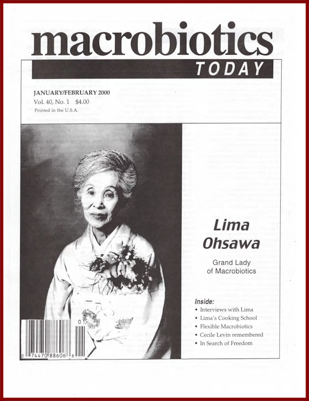 Macrobiotics Today, 2000s